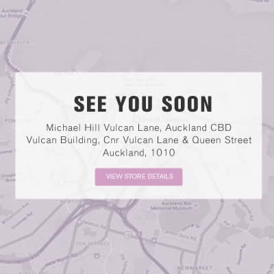 Michael Hill Vulcan Lane, Auckland CBD | Vulcan Building, Cnr Vulcan Lane & Queen Street | Auckland, 1010
